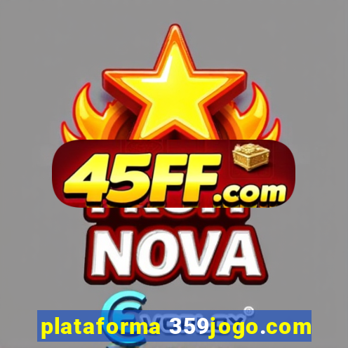 plataforma 359jogo.com